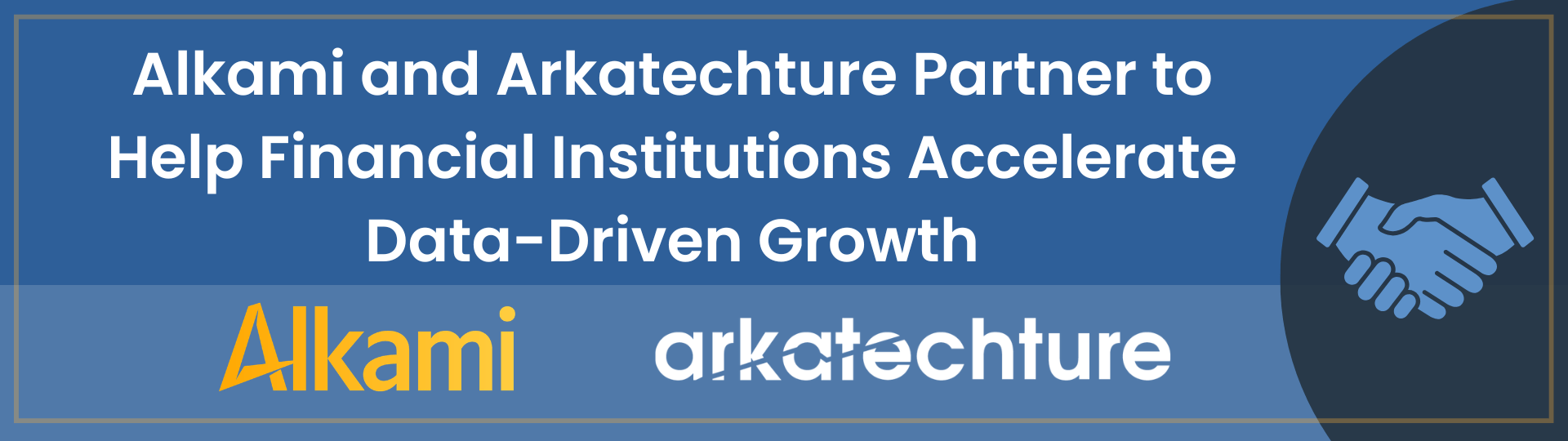 Alkami and Arkatechture Partnership