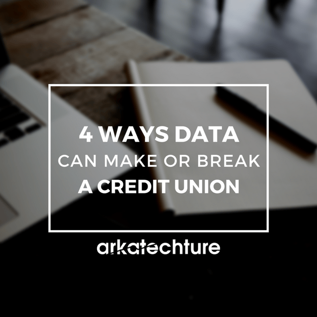 4_ways_data_can_make_or_break_a_credit_union.png