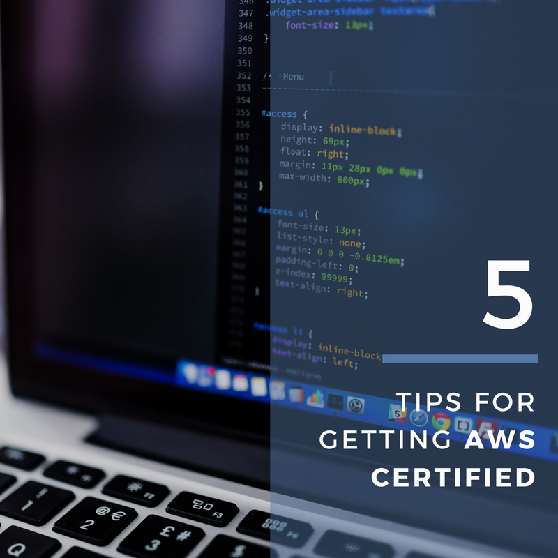 5 Tips For Getting AWS Certified